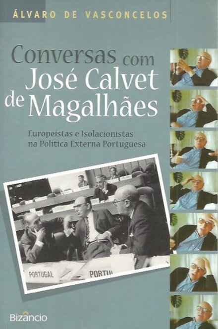 Conversas com José Calvet de Magalhães