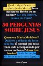 50 Perguntas Sobre Jesus