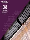 Trinity College London Piano Exam Pieces Plus Exercises From 2021: Grade 8