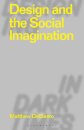 Design and the Social Imagination