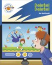 Reading Planet: Rocket Phonics – Target Practice - Delete! Delete! - Blue