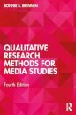 Qualitative Research Methods for Media Studies