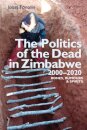 The Politics of the Dead in Zimbabwe 2000-2020