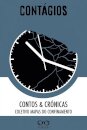 Contágios Contos & Crónicas - Coletivo mapas do confinamento