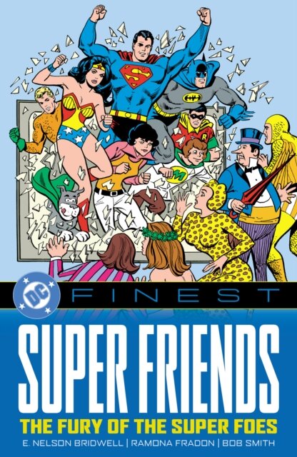 DC Finest: Super Friends: The Fury of the Super Foes