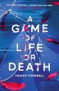 A Game Of Life Or Death