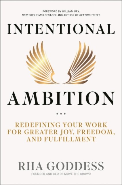 Intentional Ambition