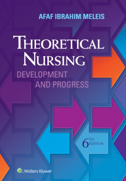 Theoretical Nursing : Development and Progress