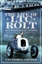 The Life of LTC Rolt