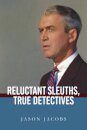 Reluctant Sleuths, True Detectives
