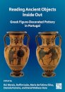 Reading Ancient Objects Inside Out: Greek Figure-Decorated Pottery in Portugal