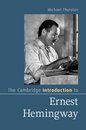 The Cambridge Introduction to Ernest Hemingway