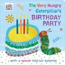 The Very Hungry Caterpillar'S Birthday Party Peeka