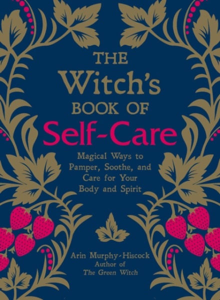 Witch'S Book Of Self-Care