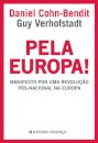 Pela Europa! - Manifesto Por Uma Revolução
