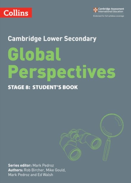 Cambridge Lower Secondary Global Perspectives Student's Book: Stage 8
