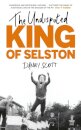 The Undisputed King of Selston