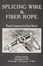 Splicing Wire and Fiber Rope