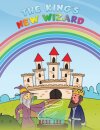 The King's New Wizard