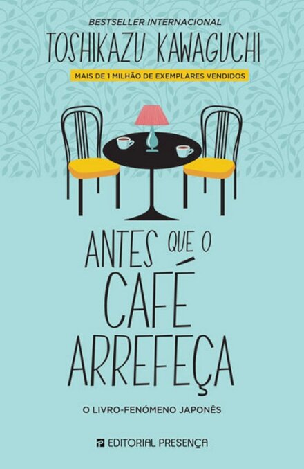 Antes Que O Café Arrefeça