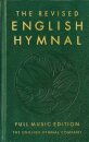 The Revised English Hymnal Full Music edition