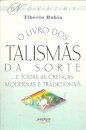 O Livro dos Talismãs da Sorte