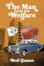 The Man From The Welfare