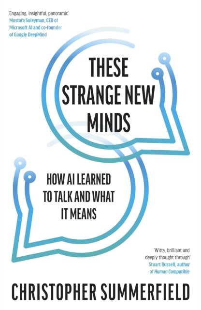These Strange New Minds