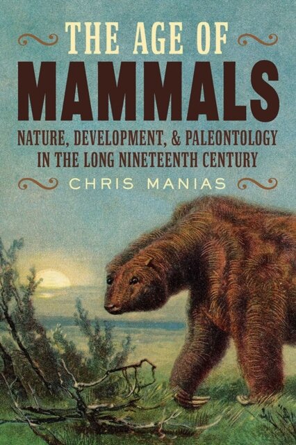 The The Age of Mammals