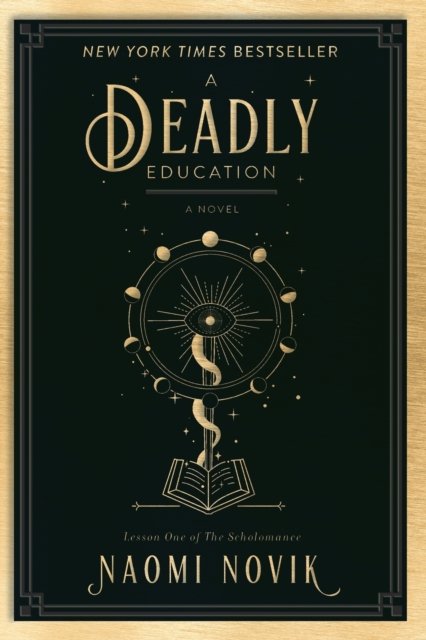 A Deadly Education