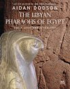 The Libyan Pharaohs of Egypt