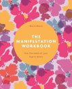 The Manifestation Workbook
