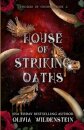 House of Striking Oaths