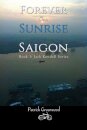 Forever Our Sunrise in Saigon