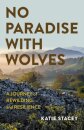 No Paradise with Wolves