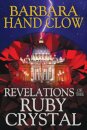 Revelations of the Ruby Crystal