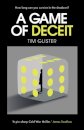 A Game of Deceit