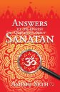 Answers to the Biggest Questions About Sanatan