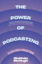 The Power of Podcasting