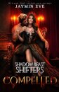 Compelled - Shadow Beast Shifters Book 5