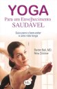 Yoga Para Um Envelhecimento Saudável