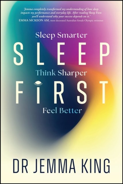 Sleep First