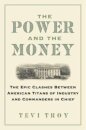 The Power and the Money