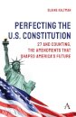 Perfecting the U.S. Constitution