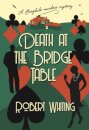 Death at the Bridge Table