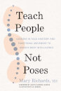 Teach People Not Poses