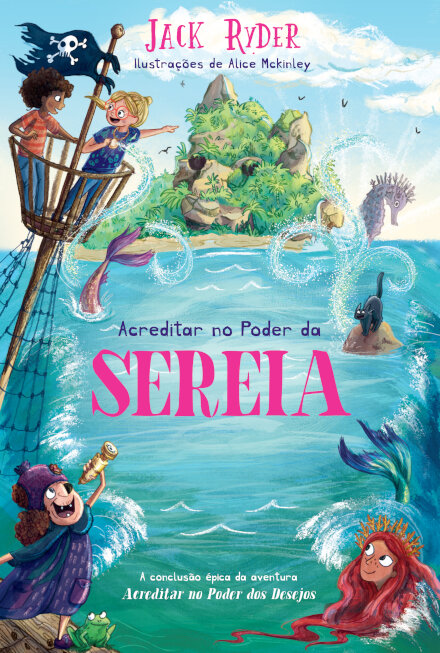 Acreditar no Poder da Sereia
