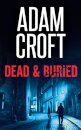 Dead & Buried