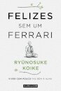 Felizes Sem Um Ferrari