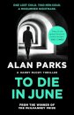 To Die In June